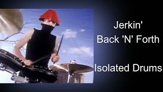 Devo Jerkin Back N Forth Isolated Drums [upl. by Harrow]