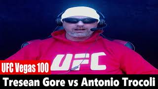 UFC Vegas 100 Tresean Gore vs Antonio Trocoli PREDICTION [upl. by Ogdon]