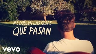 Tan Bionica  Las Cosas Que Pasan Lyric Video [upl. by Kennedy]