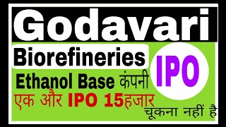 Godavari Biorefineries IPO Review Godavari biorefineries ampIPO [upl. by Baker403]