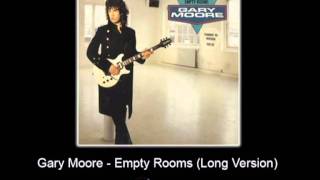 Gary Moore  Empty Rooms Long Versionmpg [upl. by Gathers]