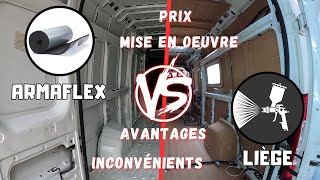 ARMAFLEX ou LIÈGE  Isolation Van  Fourgon Aménagé  comparatif prix astuces thermique phonique [upl. by Colligan]