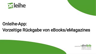 OnleiheApp Vorzeitige Rückgabe von eBookseMagazines [upl. by Adiaj198]