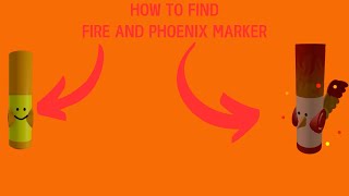 How To Find Fire Marker and Phoenix Marker  Find The Markers [upl. by Ahseele]