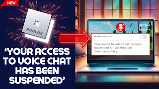 FIXED ROBLOX Your Access To VOICE CHAT Has Been Suspended For Violating Our Community Standards [upl. by Jonati]