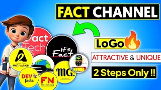 The BEST Fact Channel Logo Tutorial 🔥Attractive [upl. by Ecylahs890]