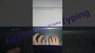 First Step Of Typing  Best Typing [upl. by Intyre]