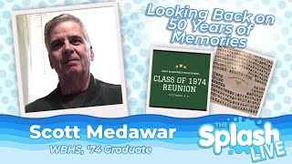 Celebrating 50 Years of Friendship  Scott Medawar  West Bloomfield High School Class of 1974 [upl. by Landry]