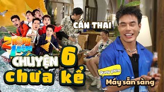 2 NGÀY 1 ĐÊM CHUYỆN CHƯA KỂ 6 Dương Lâm ông hoàng quảng cáo Kiều Minh Tuấn đồn Nam Thư CẤN THAI [upl. by Batchelor]