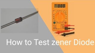 How to Test a Zener Diode Quick and Easy Method [upl. by Rep]