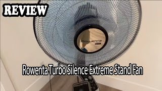 Rowenta Turbo Silence Extreme Stand Fan Review  Pros and cons after more than 2 years of use [upl. by Naro]