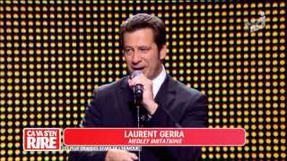 LAURENT GERRA IMITATION A MOURIR DE RIRE [upl. by Ecnerrot589]