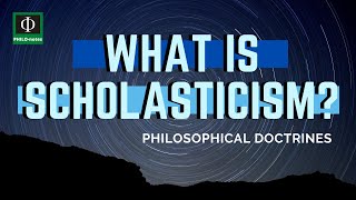 What is Scholasticism [upl. by Kobi]