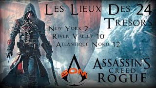 Assassins Creed Rogue Lieux Des 24 Trésors [upl. by Koblick]