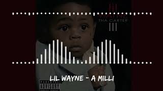 Lil Wayne  A Milli [upl. by Anella]