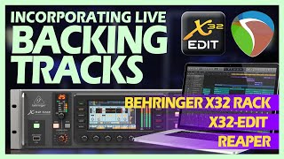 Incorporating Live Backing Tracks using the X32 Rack [upl. by Carberry]