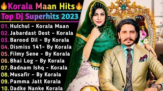 Korala Maan New Song 2024  New All Punjabi Jukebox 2024  Korala Maan All Punjabi Song 2024  New [upl. by Aicilana218]