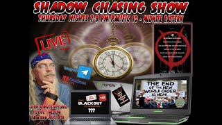 SHADOW CHASING SHOW 31102024 REMEMBER REMEMBER THE 5TH OF NOVEMBER PLUS MORE [upl. by Elenahc]