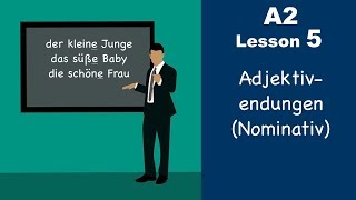 Learn German  Adjektivendungen  Nominativ  German for beginners  A2  Lesson 5 [upl. by Esir]