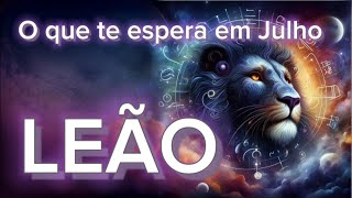 TAROT LEÃO ♌ REVELAÇÕES CHOCANTES PARA JULHO [upl. by Leventis646]