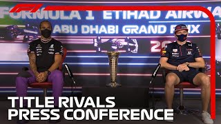 Title Rivals Lewis Hamilton and Max Verstappens Press Conference  2021 Abu Dhabi Grand Prix [upl. by Gibbon]