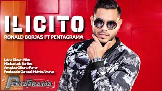 Ilícito Pentagrama Ft Ronald Borjas [upl. by Bashee]