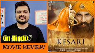 Kesari  Movie Review [upl. by Atinrahs163]