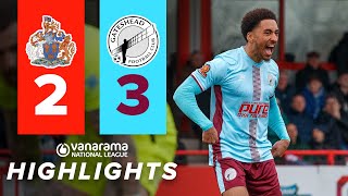 Gateshead come back twice to beat playoff rivals 🤩  Altrincham 23 Gateshead  HIGHLIGHTS [upl. by Aikemal835]