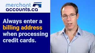 Always enter the customers billing address when processing credit cards [upl. by Sirej]