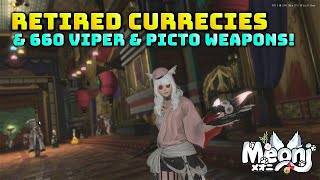 FFXIV Retired Currencies Into Poetics amp New 660 Weapons For Viper amp Picto [upl. by Adnomal]