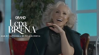 Lepa Brena  Zar je vazno da l se peva ili pjeva  OFFICIAL VIDEO 2017 [upl. by Fraya]