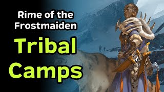 Rime of the Frostmaiden Chapter 2  Rehged Tribe Camps [upl. by Frederiksen376]