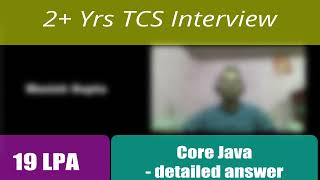 TCS 3 Years Interview Experience  Java Developer Interview [upl. by Deena214]