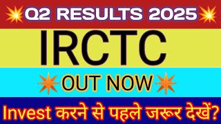 IRCTC Q2 Results 2025 🔴 IRCTC Results Today 🔴 IRCTC Share News 🔴 IRCTC Share News Today 🔴IRCTC Share [upl. by Elehcor]