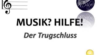 Der Trugschluss MUSIK Musiktheorie Harmonielehre  Kadenzen einfach erklärt [upl. by Akinehs]