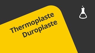 Die drei Kunststoffklassen Thermoplaste Duroplaste Elastomere  Chemie  Organische Chemie [upl. by Mauralia]