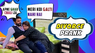 Divorce Prank On Wife  Prank Gone Wrong [upl. by Teferi210]