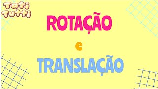 Rotação e Translação  Vídeo educativo  BNCC [upl. by Letnoj]