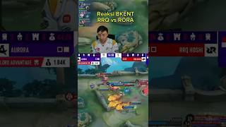 Reaksi Bkent RRQ VS AURORA rrq bkent aurora mobilelegends esl esports [upl. by Anyar]