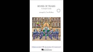 River of Tears  Marching Band Version [upl. by Snahc]