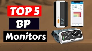 Top 5 Blood Pressure Monitors You NEED in 2025  Reviews on Reliability amp Smart Features [upl. by Naehs]