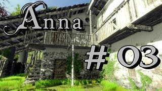 Lets Play Anna 03  Schatten der Vergangenheit [upl. by Rednaeel]