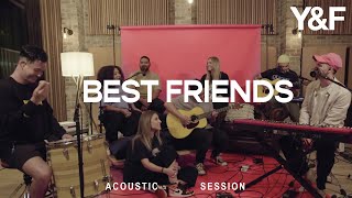 Best Friends Acoustic Sessions  Hillsong Young amp Free [upl. by Lorou]