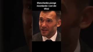 Shevchenko si emoziona shevchenko [upl. by Chuipek]