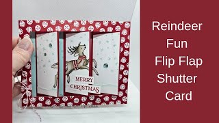 Twelve Weeks Of Christmas Week 1Stampin Up Reindeer Fun Flip Flap Shutter Card [upl. by Sihtam83]