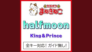 halfmoon 2KEY（カラオケ） Originally Performed By King amp Prince [upl. by Adnerol]