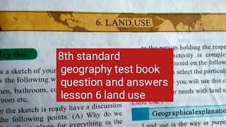 8th standard geography test book lesson number 6 LAND USE question and answers Maharashtra board [upl. by Ybsorc]