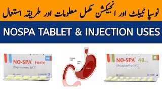 Nospa Forte Tablet Uses  Nospa Tab Uses  Nospa Tab 40mg  No Spa Forte Tablet Uses in Urdu [upl. by Blackstock]