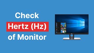 How to Check The Hertz Hz Of your Monitor [upl. by Yelrac794]