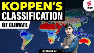 Koppen’s Climatic Classification System  Climate System l Indian Geography By Kapil Sir [upl. by Ytsenoh]